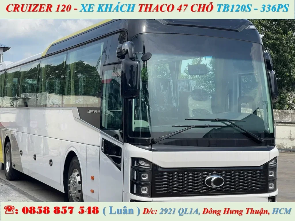 CRUIZER 120S XE KHÁCH 47 CHỖ